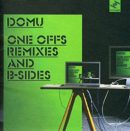 Domu: One Off's, Remixes and B-Sides