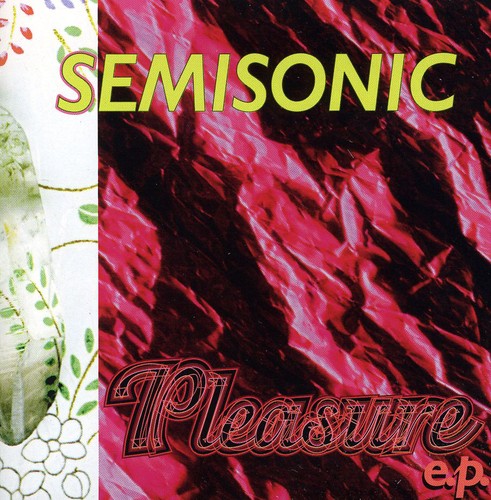 Semisonic: Pleasure EP