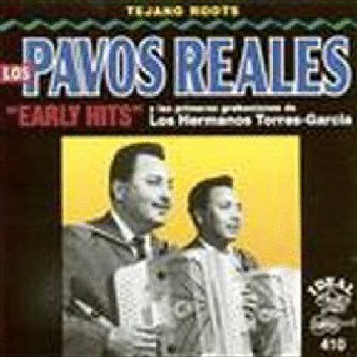 Pavos Reales: Early Hits