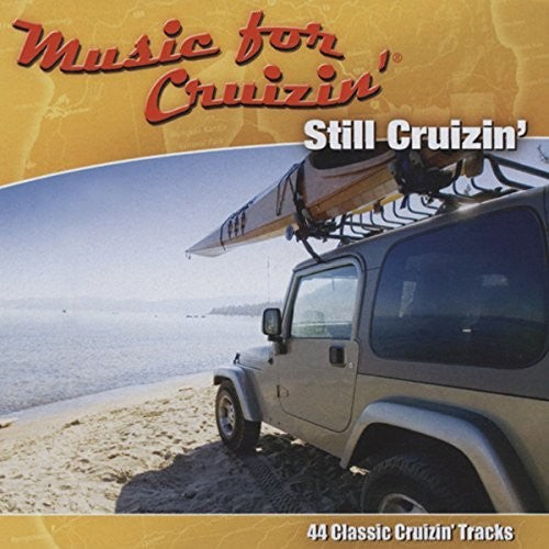 Music for Cruizin-Still Cruizin: Music for Cruizin-Still Cruizin