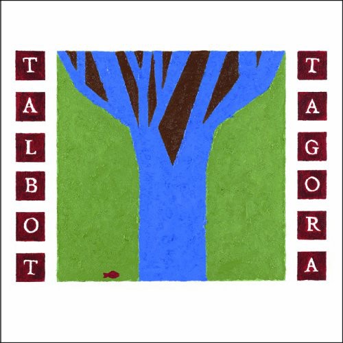 Talbot Tagora: Lessons In The Woods Or A City