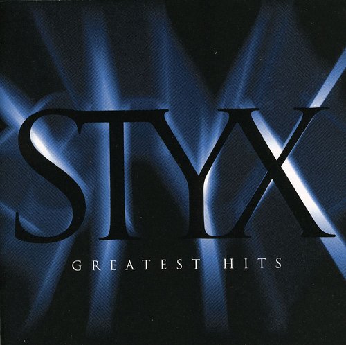 Styx: STYX / Greatest Hits: Time Stands Still When It Sounds