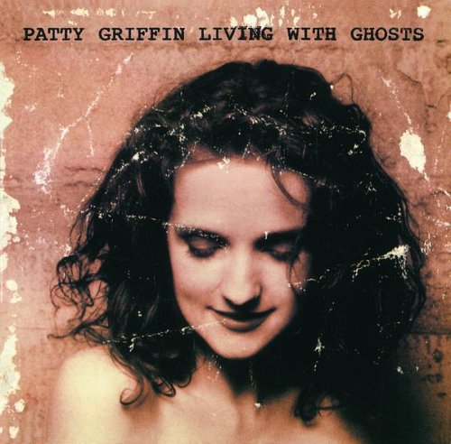Griffin, Patty: Living with Ghosts