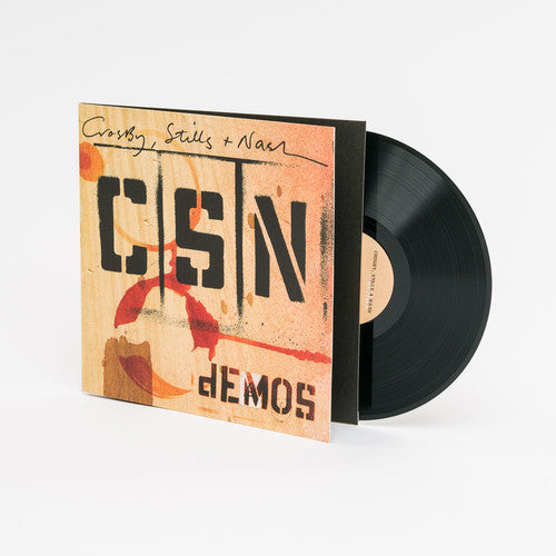 Crosby Stills & Nash: Demos