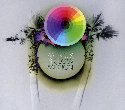 Minus 8: Slow Motion