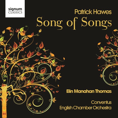 Hawes / Thomas / English Chamber Orchestra / Hawes: Song of Songs