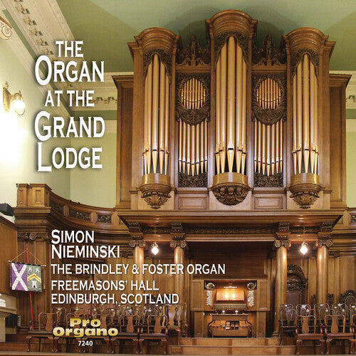 Mozart / Bridge / Haydn / Nieminski: Organ at the Grand Lodge