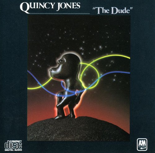 Jones, Quincy: Dude