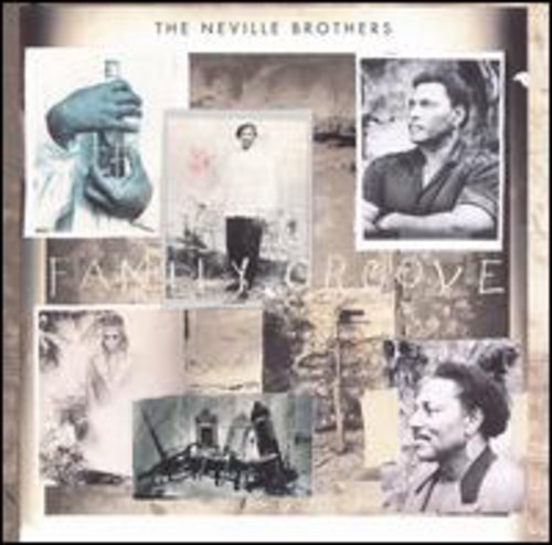 Neville Brothers: Family Groove