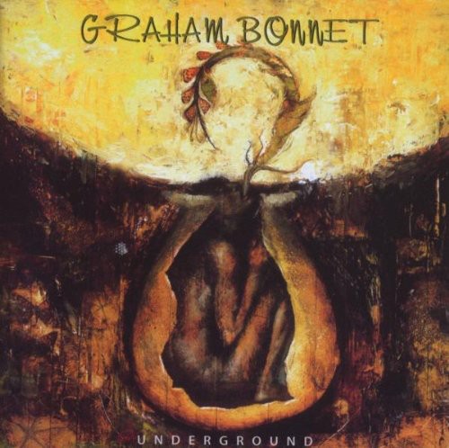 Bonnet, Graham: Underground