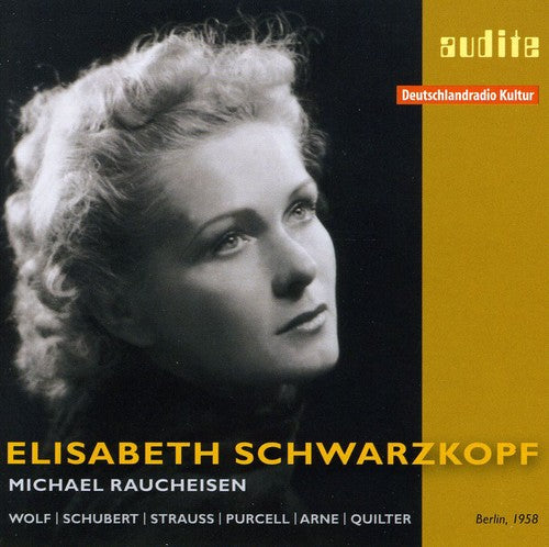 Wolf / Schubert / Strauss / Raucheisen: Elisabeth Schwarzkope