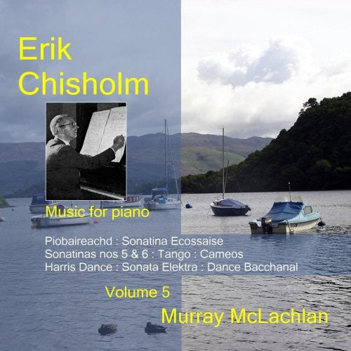 Chisholm / McLachlan: Music for Piano 5