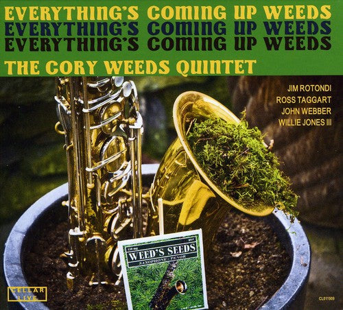 Weeds, Cory: Everything's Coming Up Weeds