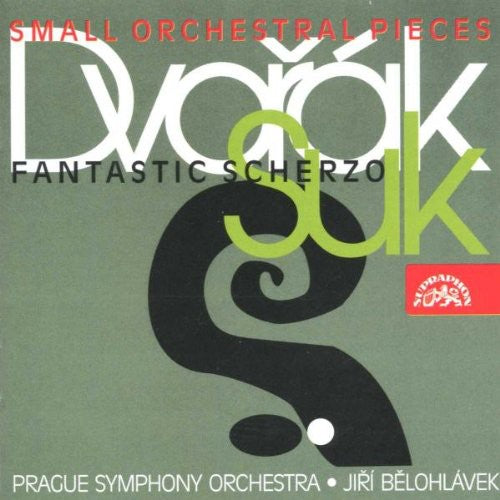 Dvorak / Suk / Belohlavek / Prague Sym Orch: Small Orchestral Pieces