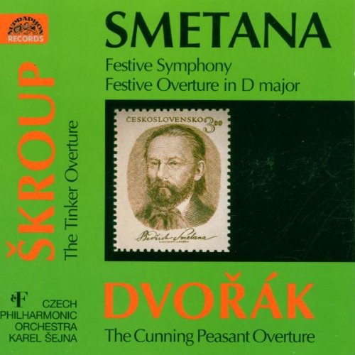 Smetana / Sejna / Czech Philharmonic Orchestra: Festive Symphony / Festive Overture / Tinker