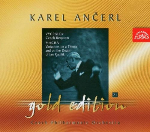 Vycpalek / Ancerl / Rehakova / Mrazova / Srubar: Ancerl Gold Edition 21: Czech Requiem