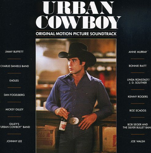 Urban Cowboy / O.S.T.: Urban Cowboy (Original Soundtrack)