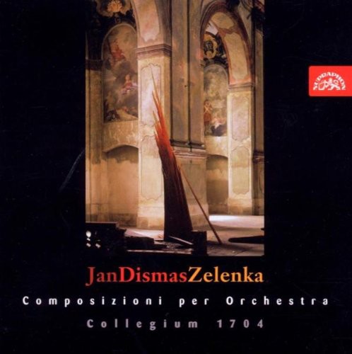 Zelenka / Collegium 1704: Orchestral Music