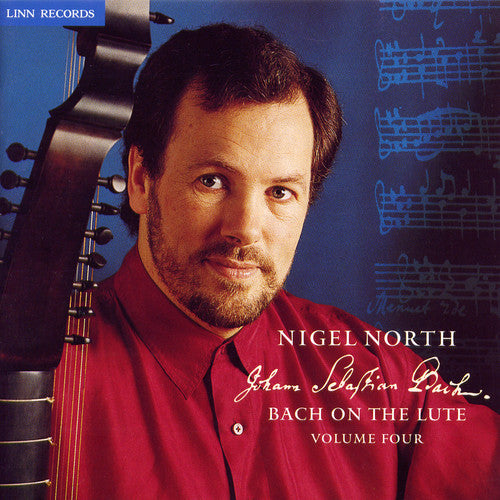 Bach, J.S. / North: Lute Suites 4