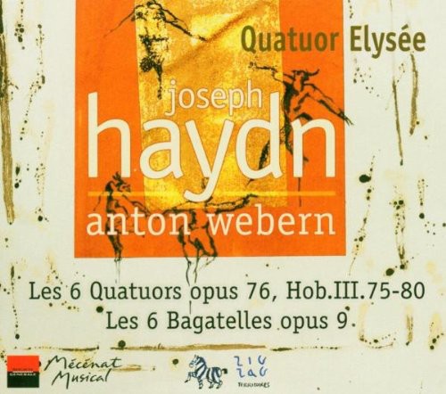 Haydn / Quatuor Elysee: Les 6 Quatuors / Les 6 Bagatelles