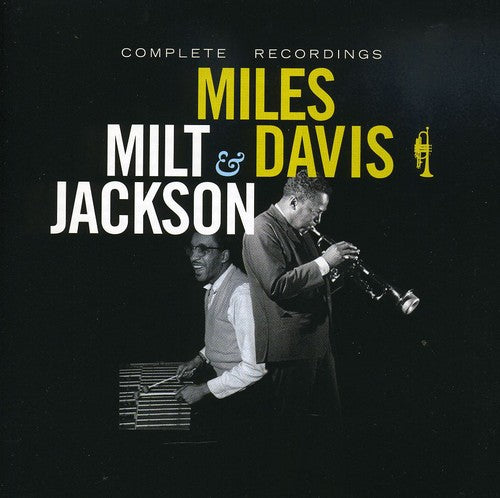 Davis, Miles / Jackson, Milt: Complete Recordings