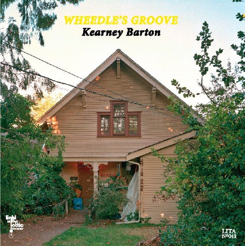 Wheedle's Groove: Kearney Barton