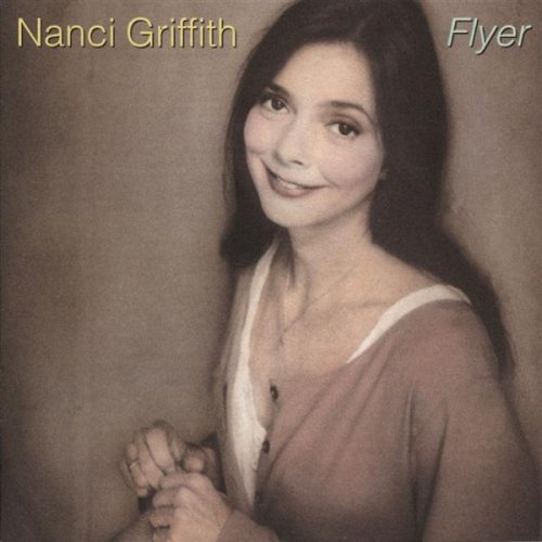 Griffith, Nanci: Flyer