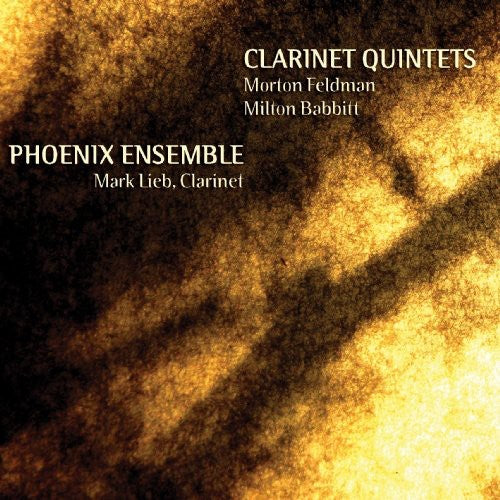 Feldman, Morton / Babbitt, Milton: Clarinet Quintets