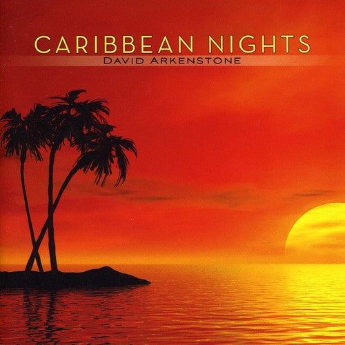 Arkenstone, David: Caribbean Nights