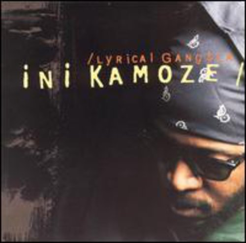 Kamoze, Ini: Lyrical Gangsta