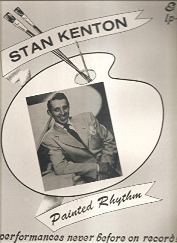 Kenton, Stan: Painted Rhythm