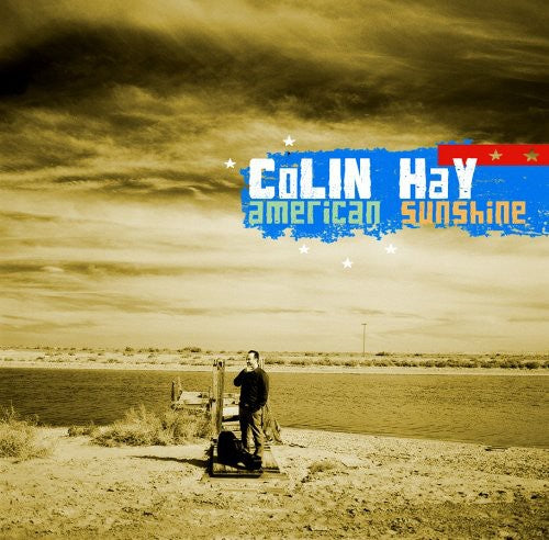 Hay, Colin: American Sunshine