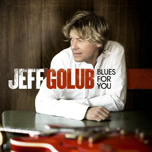 Golub, Jeff: Blues for You