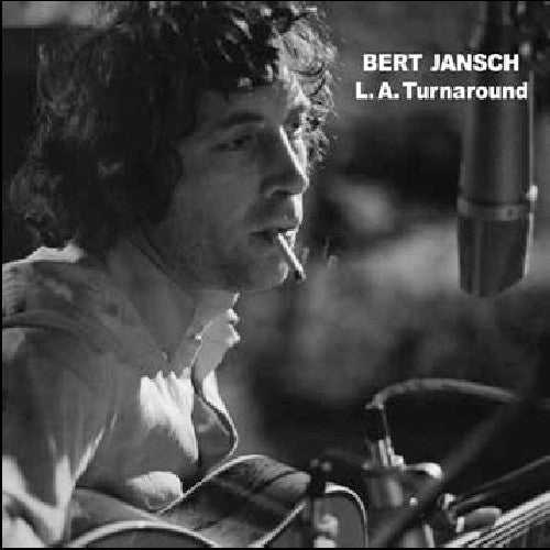 Jansch, Bert: L.A. Turnaround