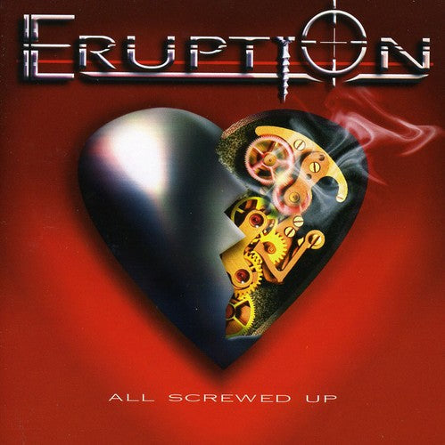 Eruption: All Screwed Up