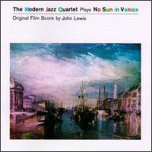 Modern Jazz Quartet: No Sun in Venice