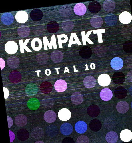 Kompakt Total 10 / Various: Kompakt Total, Vol. 10