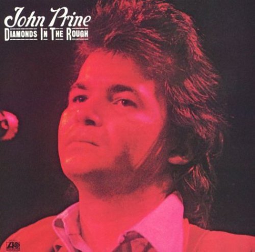 Prine, John: Diamonds in the Rough