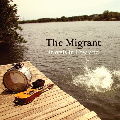 Migrant: Travels In Lowlands