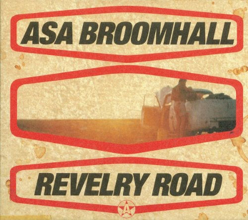 Broomhall, Asa: Revelry Road