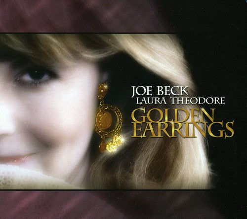 Beck, Joe / Theodore: Golden Earrings