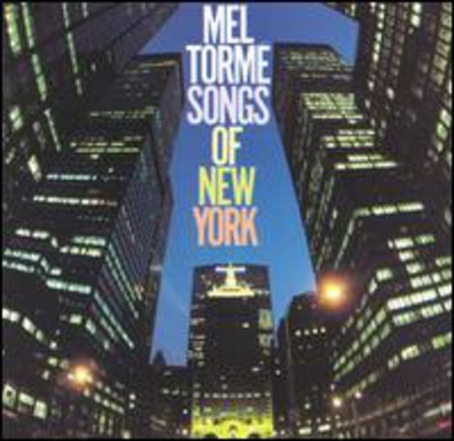 Torme, Mel: Songs of New York