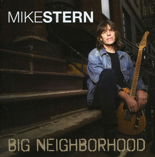 Stern, Mike: Big Neighborhood