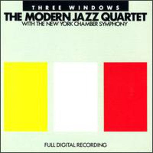 Modern Jazz Quartet: Three Windows
