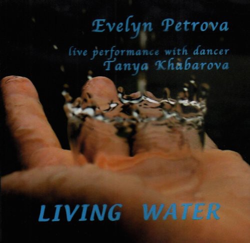 Petrova, Evelyn: Living Water