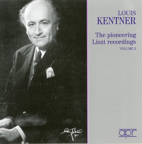 Liszt / Kentner: Piano Works 2