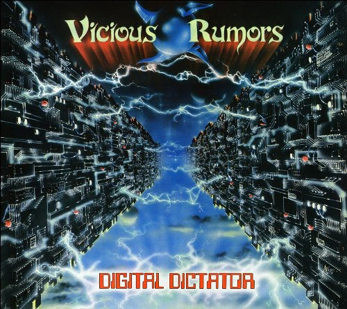 Vicious Rumors: Digital Dictator