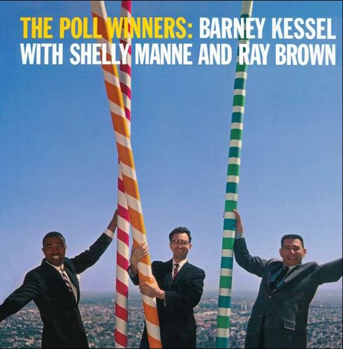 Kessel, Barney / Manne, Shelly / Brown, Ray: Poll Winners