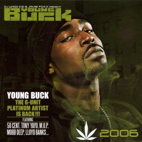 Young Buck: Chronic 2006