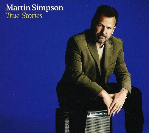 Simpson, Martin: True Stories